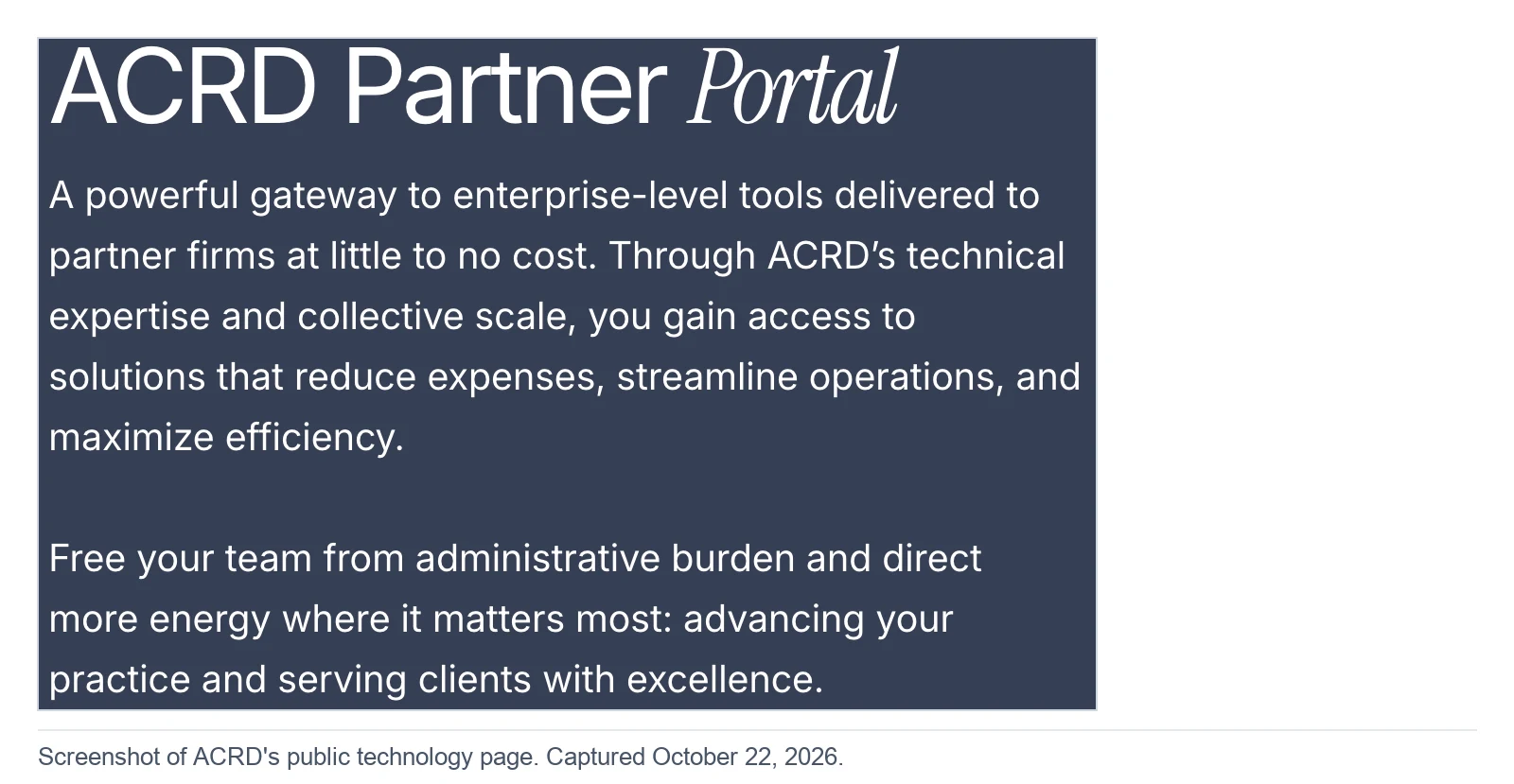 Screenshot of ACRD's public technology page, captured October 22, 2026: "ACRD Partner Portal. A powerful gateway to enterprise-level tools delivered to partner firms at little to no cost."